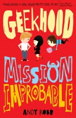 GEEKHOOD-MISSION-IMPROBABLE-cover-150x230